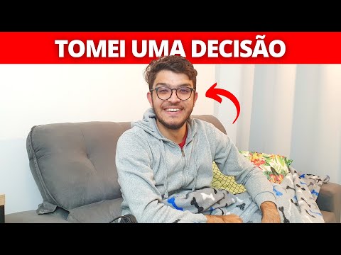 Tomei uma decisão… e você vai gostar de saber!