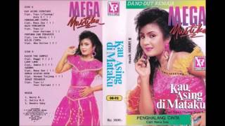 Download lagu Kau Asing Dimataku / Mega Mustika （original Full) mp3