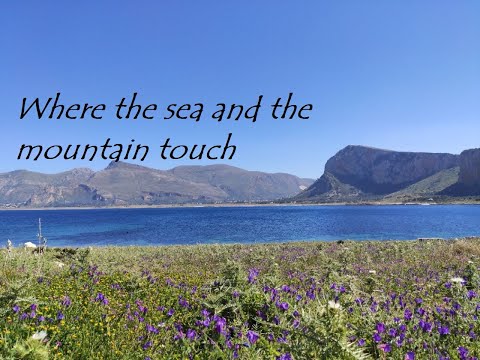 Paradise on Heart - Trekking "Monte Cofano" In sicily - Mountain and Sea - a relaxing video