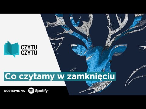 Czytu Czytu #63 – Co czytamy w zamknięciu?