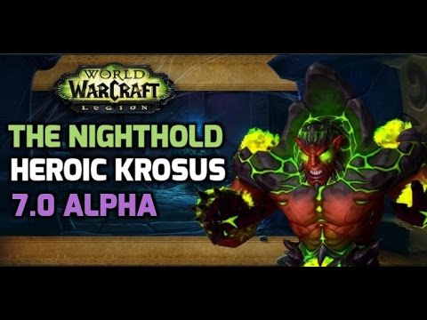 7.0 Alpha: The Nighthold Heroic Krosus - Arcane Mage PoV
