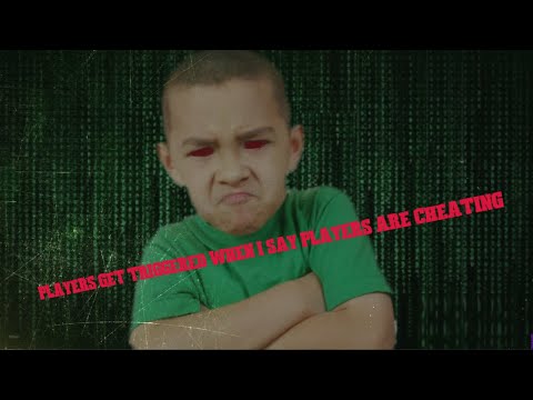 Players Get Triggered When I Say Players Are Cheating