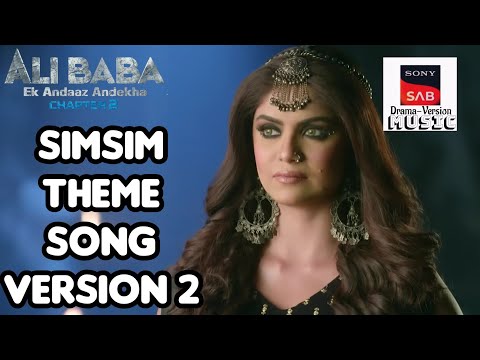 Simsim theme song version 2 | ALI BABA - EK ANDAAZ ANDEKHA CHAPTER 2 | @sonysabdramaversionmusic