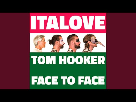 Face to Face (feat. Tom Hooker) (Extended)