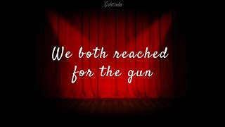 [Vietsub_Lyrics] We Both Reached For The Gun - Christine Baranski | Chicago