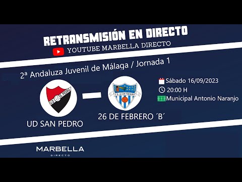 UD San Pedro VS 26 de Febrero "B" ( Segunda Andaluza Juvenil de Málaga)