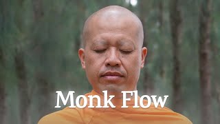 How to Access "Monk Flow"