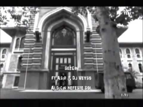 SezGin keşto  Ft . Asır - Aldıgın Nefeste Sol () - YouTube.flv  ADANA  YEŞİLOBA