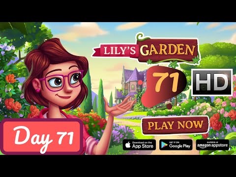Lily's Garden Story Day 71 - Gameplay Walkthrough [HD]