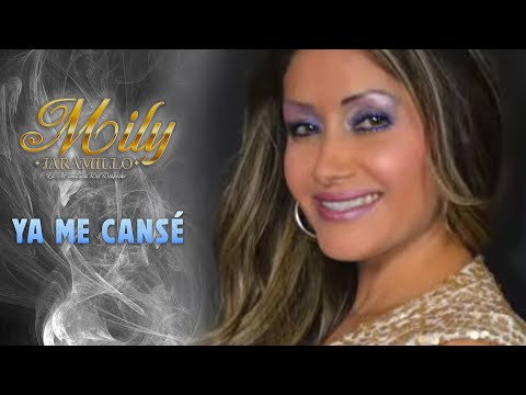 Ya me cansé - Mily Jaramillo (Audio Oficial)