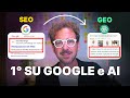 COME POSIZIONARSI SU GOOGLE E AI SEARCH (GUIDA COMPLETA SEO  ..