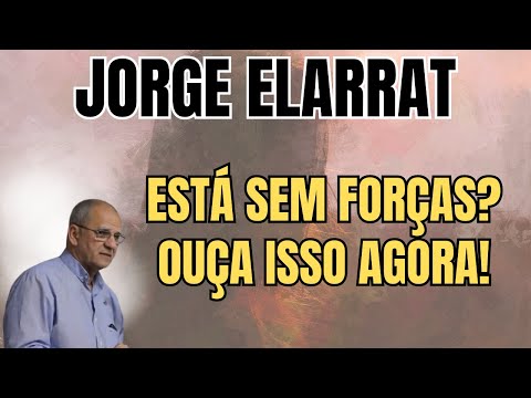 VOCÊ ESTÁ LUTANDO EM SILÊNCIO? ESSA PALAVRA VAI TOCAR SUA ALMA! – PALESTRA COM JORGE ELARRAT.