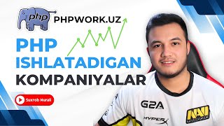 Open Source Loyiha: PHP Ishlatadigan O‘zbek Kompaniyalari - phpwork.uz - Qo'shiling!