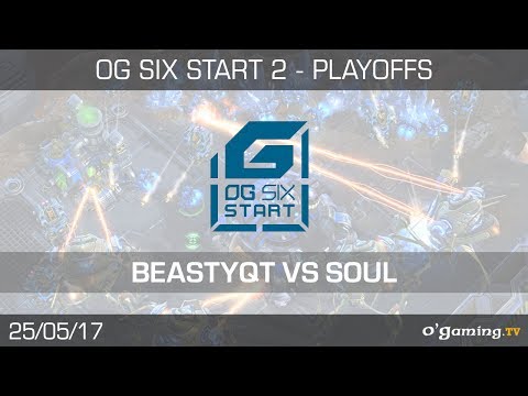 BeastyQT vs Soul - OG6 Start 2 - Groupe D - Loser's Match - Starcraft 2