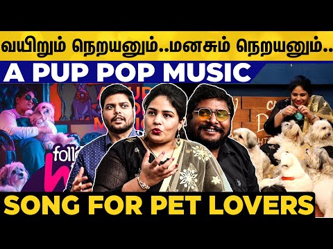 எங்களுக்கு Stress Buster எங்களோட Dogs தான்!  Follow Follow Me | Song for Pet Lovers