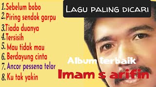 Download lagu ALBUM TERBAIK IMAM S ARIFIN mp3 Download lagu ALBUM TERBAIK IMAM S ARIFIN mp3