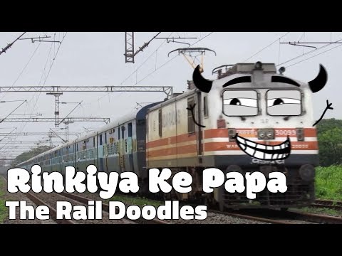 Rinkiya ke Papa - The Rail Doodles
