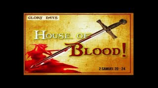 House of Blood | 2 Samuel 20