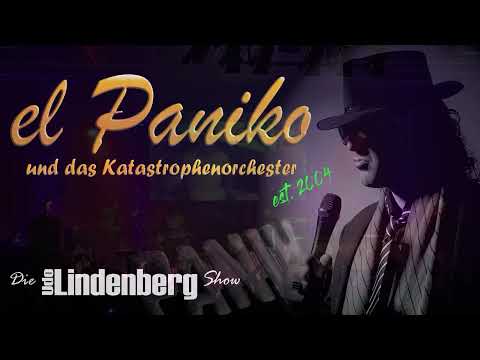 el Paniko und das Katastrophenorchester Udo Lindenberg Tribute Schnitt