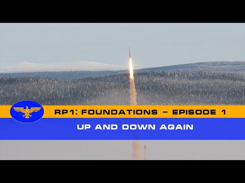 RP-1: Foundations - Episode 2 - Up and Down Again
