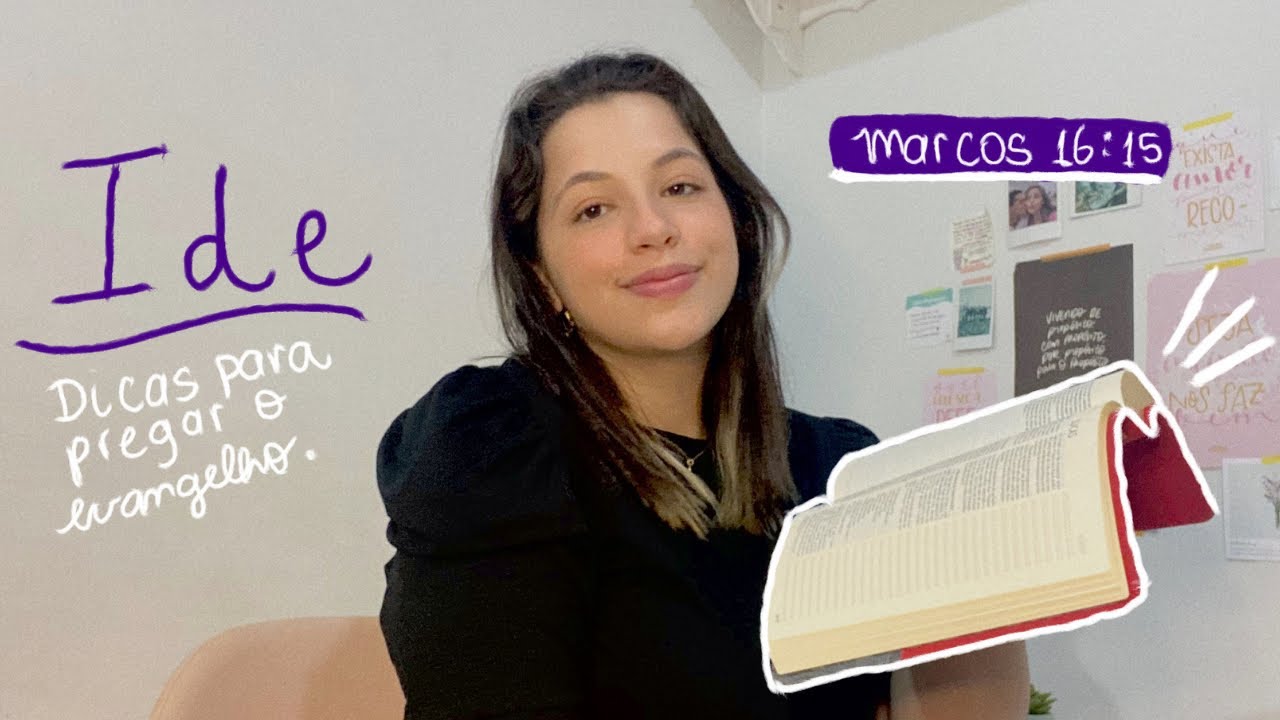 3 Dicas para PREGAR O EVANGELHO | cumprir o Ide do senhor