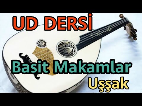 UD DERSİ / 15. DERS - Ud ile Uşşak Makamı nasıl çalınır #uddersi  #uşşakmakamı #onlineuddersi