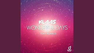 Wonderful Days (Extended Mix)