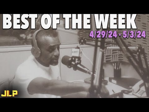 BEST OF THE WEEK: Russell Brand, PTSD, Whoopi Enraged, Race Hoax (4/29/24-5/3/24) | JLP