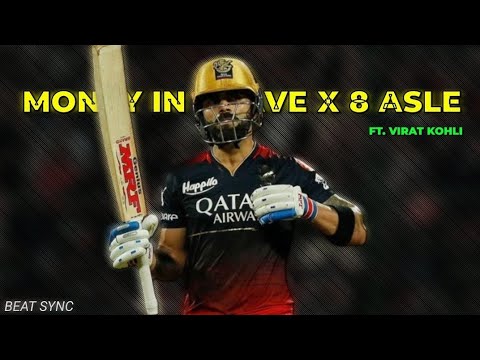 Money In The Grave X 8 Asle ft. Virat Kohli Beat Sync • Cricket Edit