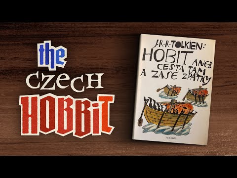 The Hobbit, by J.R.R. Tolkien (illustrated Czech edition)