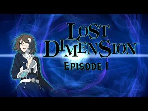 Lost Dimension Episode 1