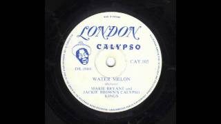 Water Melon - Marie Bryant and Jackie Brown's Calypso Kings [10 inch]