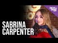 Sabrina Carpenter Talks Pushing 20, Singular Act 2 & Life Sabrina Carpenter Talks Pushing 20, Singular Act 2 & Life