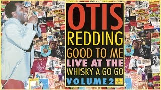 03 Your One And Only Man Good to Me  Live at the Whiskey a Go Go, Vol 2 Otis Redding