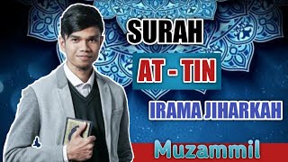 Download lagu SURAH AT - TIN IRAMA JIHARKAH (AJAM) MUZAMMIL HASBALLAH | Audio Text mp3 Download lagu SURAH AT - TIN IRAMA JIHARKAH (AJAM) MUZAMMIL HASBALLAH | Audio Text mp3