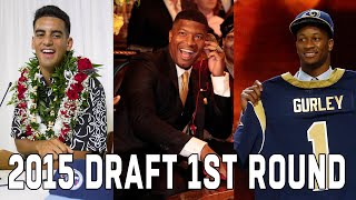 6 Pro Bowlers in Top 10 Picks! | 2015 Draft 1st Round