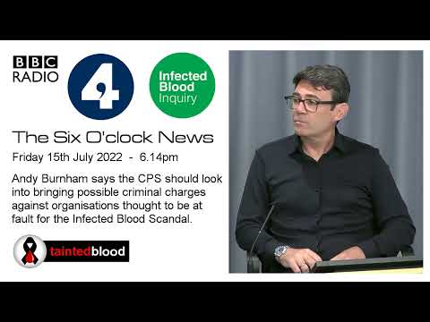 BBC Radio 4 News at Six: 15th July 2022 with Jim Reed and Andy Burnham