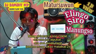 Download lagu DJ Elingo Siro Manungso... mp3