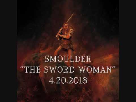 Smoulder - The Sword Woman