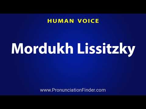 How To Pronounce Mordukh Lissitzky