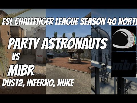 Party Astronauts vs MIBR Highlights /  at ESL Challenger League Season 40 North America