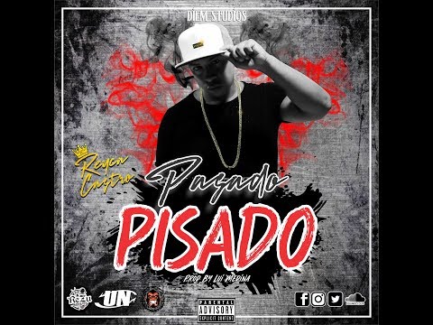 REYCASTRO - PASADO PISADO 🗞