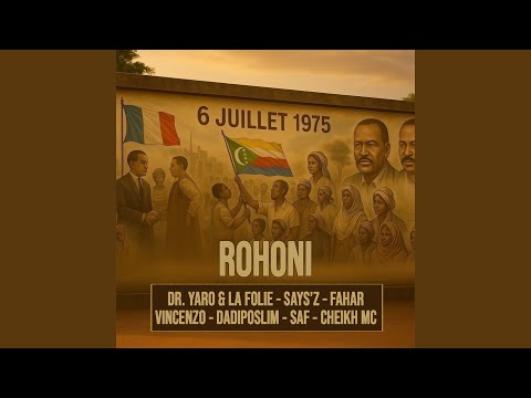 Rohoni (feat. Dr Yaro & La Folie, Fahar, Dadiposlim, Cheikh MC)