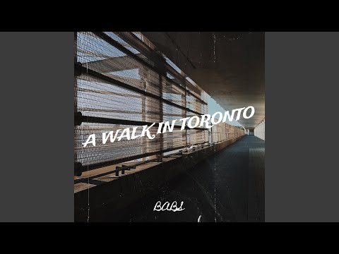 A Walk in Toronto