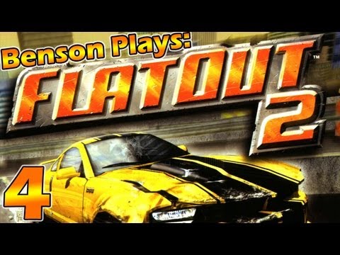 Benson Plays: FlatOut 2 - Part 4