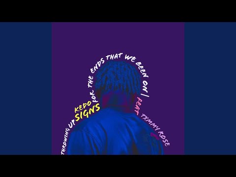 Signs (feat. Txmmy Rose)