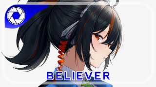 Download lagu Nightcore - Believer  Romy Wave Cover [Nsg Remix] (Lyrics) mp3