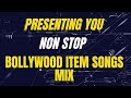 The Ultimate Non Stop Bollywood Item Songs Mashup DJ RASH Item Songs Dance Progressive Mix