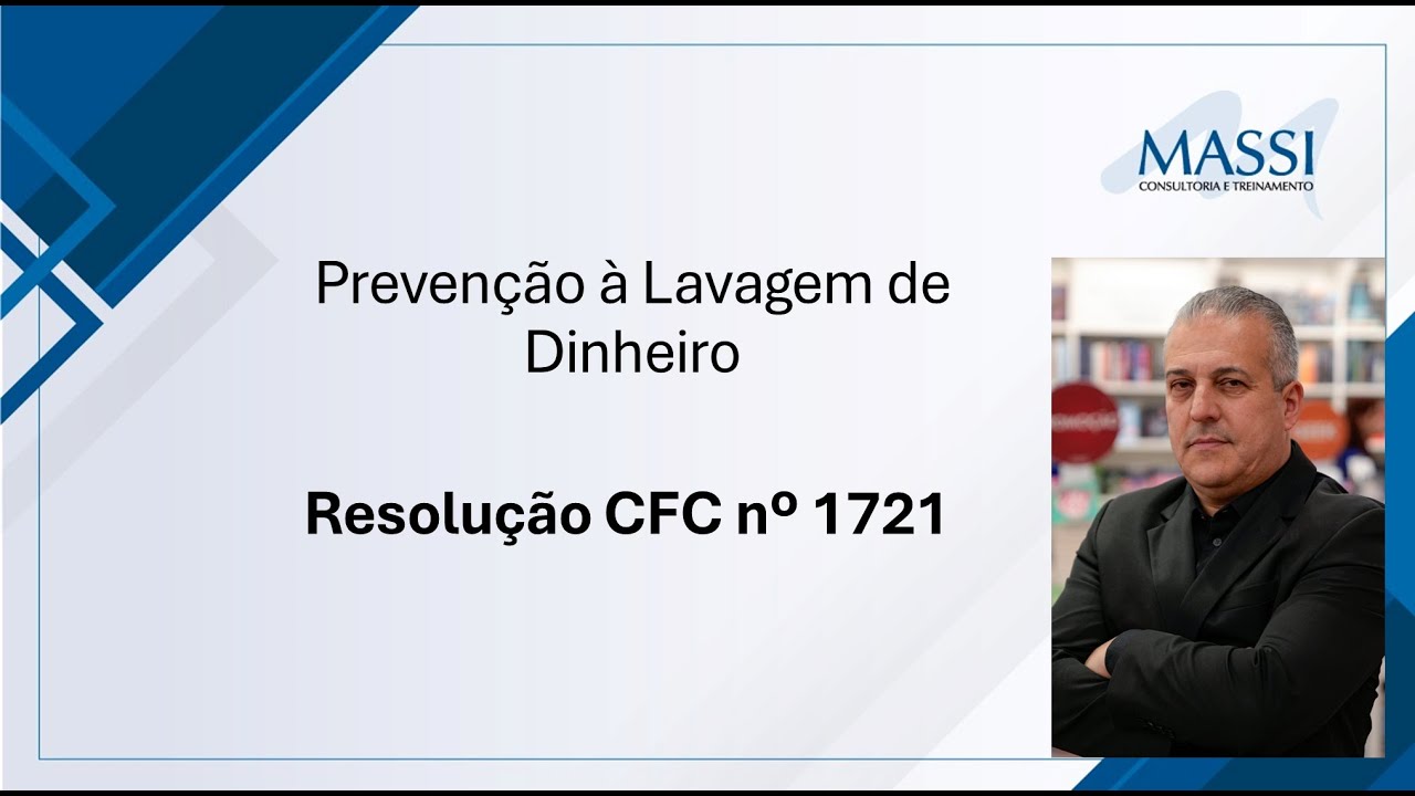Prevenção a Lavagem de Dinheiro com a Res. nº 1.721 do CFC