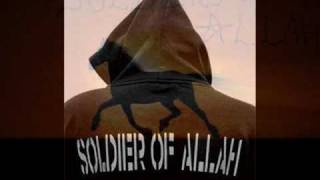 SOLDIERS of ALLAH HASBI RABBI MAK&UK